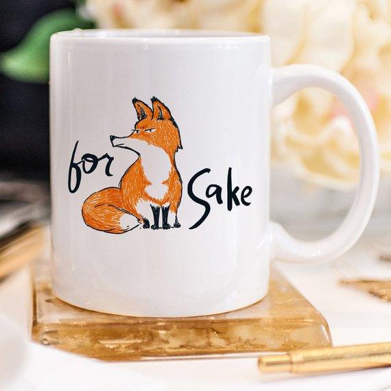 For Fox Sake - Ceramic Coffee Mug - Fox Coffee - Dealslust